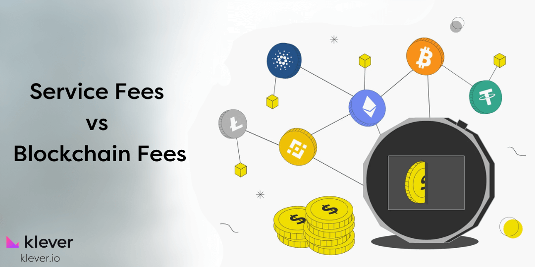 service fees vs blockchain fees