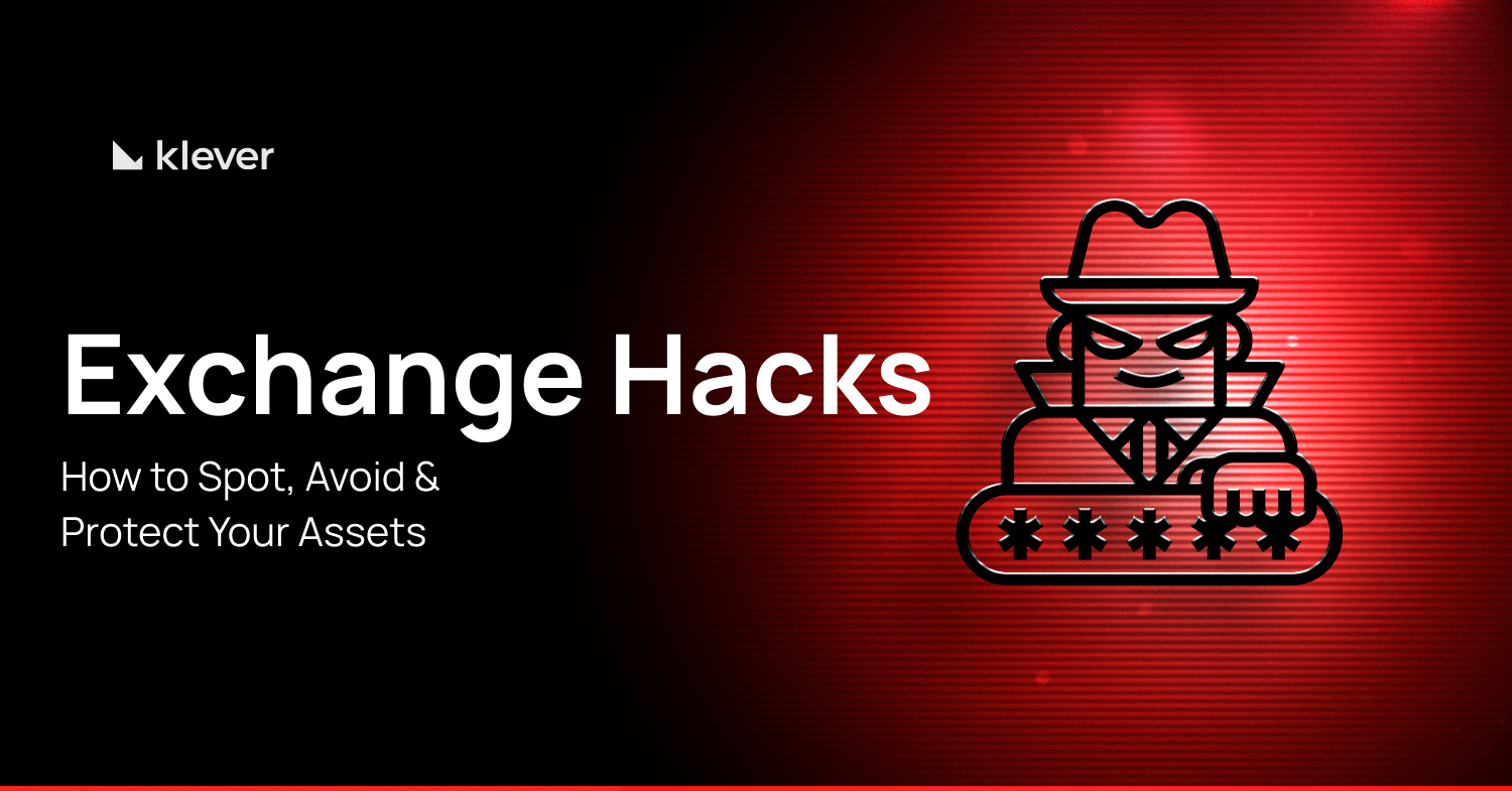 Klever banner titled “Exchange Hacks: How to Spot, Avoid & Protect Your Assets” featuring a hacker icon stealing a password, on a red and black digital background.