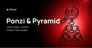 Klever-branded graphic titled “Ponzi & Pyramid: How to Spot, Avoid & Protect Your Assets,” featuring a magnifying glass with a warning symbol over a pyramid structure of people on a red background