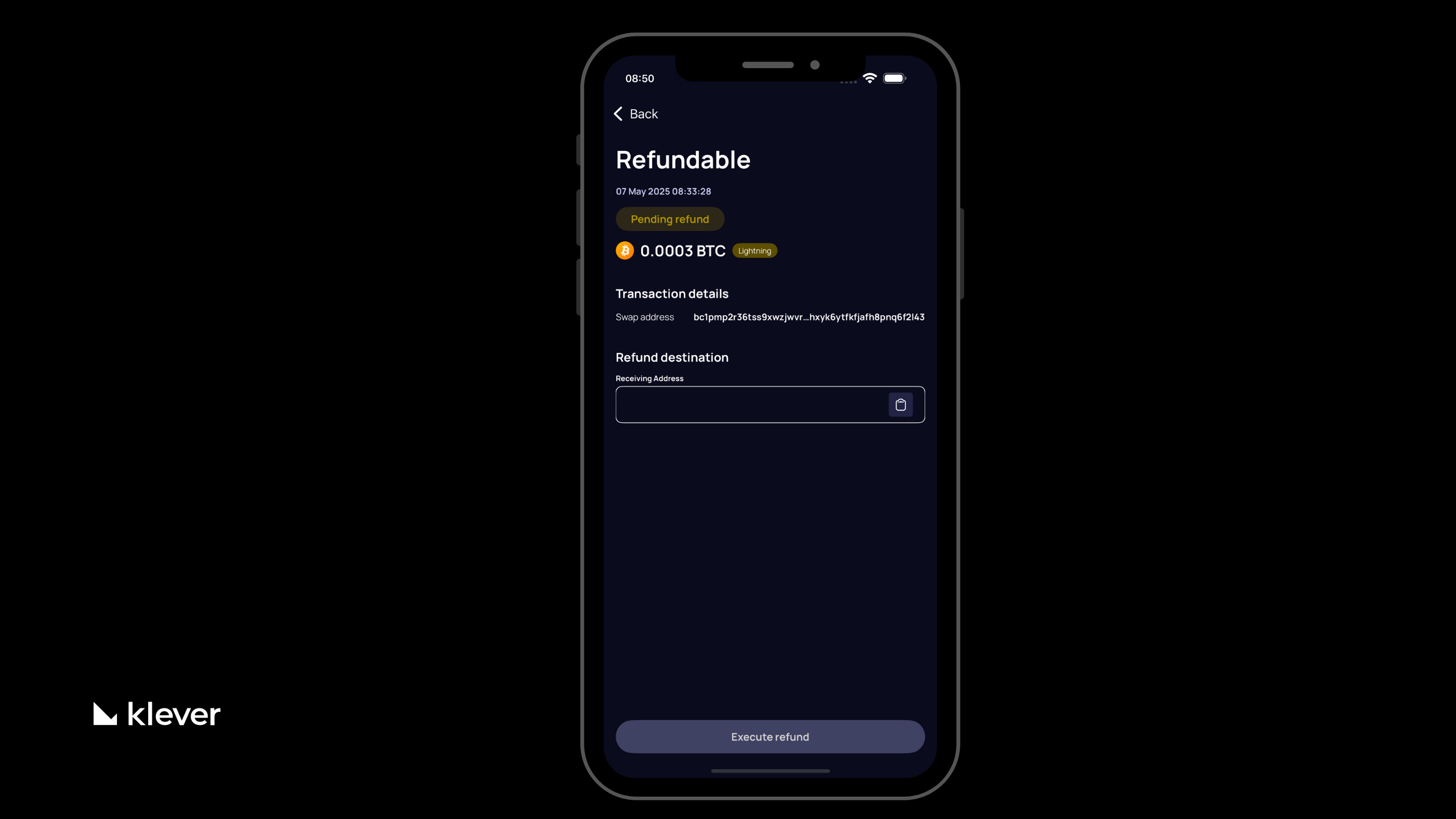 Klever Wallet screen displaying a 'Refundable' transaction interface with 0.0003 BTC Lightning pending refund, showing swap address and a field to input the refund destination address