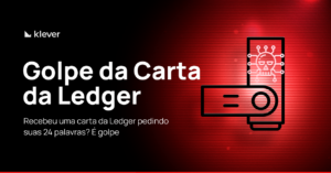 Alerta de golpe da Carta da Ledger pedindo as 24 palavras; imagem com dispositivo Ledger e caveira digital