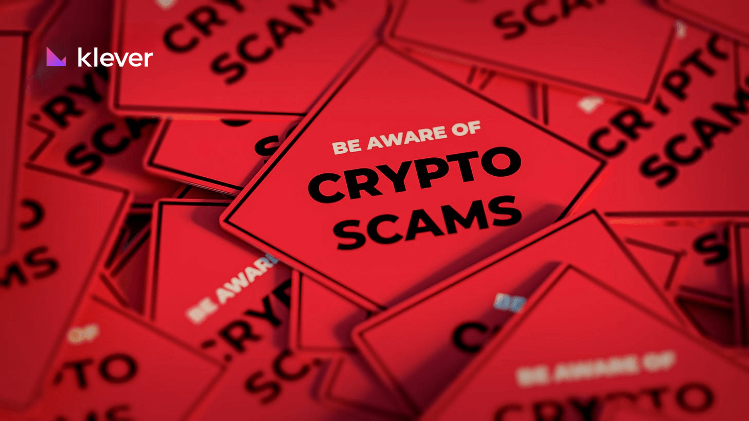 Stack of red warning signs reading “Be Aware of Crypto Scams,” highlighting the urgency of avoiding fraudulent crypto schemes. Branded with the Klever logo in the top left corner