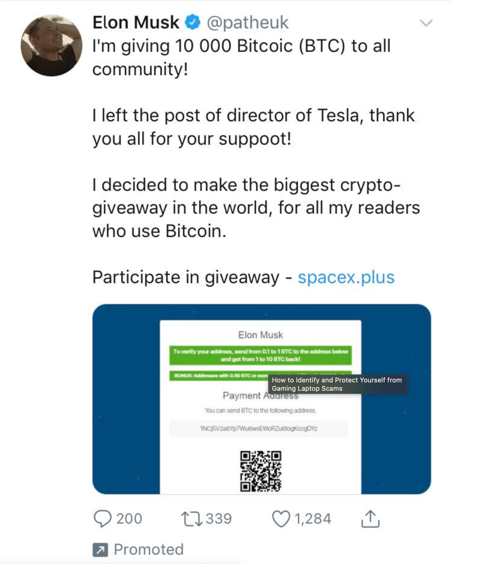 fake Elon Musk tweet promoting a crypto giveaway scam, claiming to distribute 10,000 BTC and linking to a fraudulent site. The tweet includes spelling errors, a misleading QR code for payment, and a fake payment address for sending Bitcoin