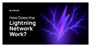 Klever branding with a lightning bolt graphic and the text 'How Does the Lightning Network Work?' on a dark background with electric purple lightning visuals