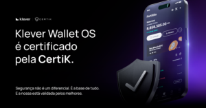 Klever Wallet OS é certificado pela CertiK, reforçando a segurança validada por especialistas em blockchain.